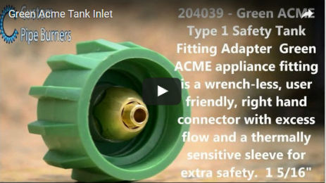 Green Acme wrench-less Propane Tank Fitting